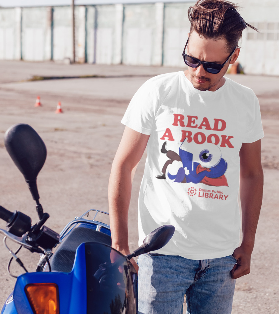 READ A BOOK Dallas Public Library Eyeball Character Reading T-Shirt