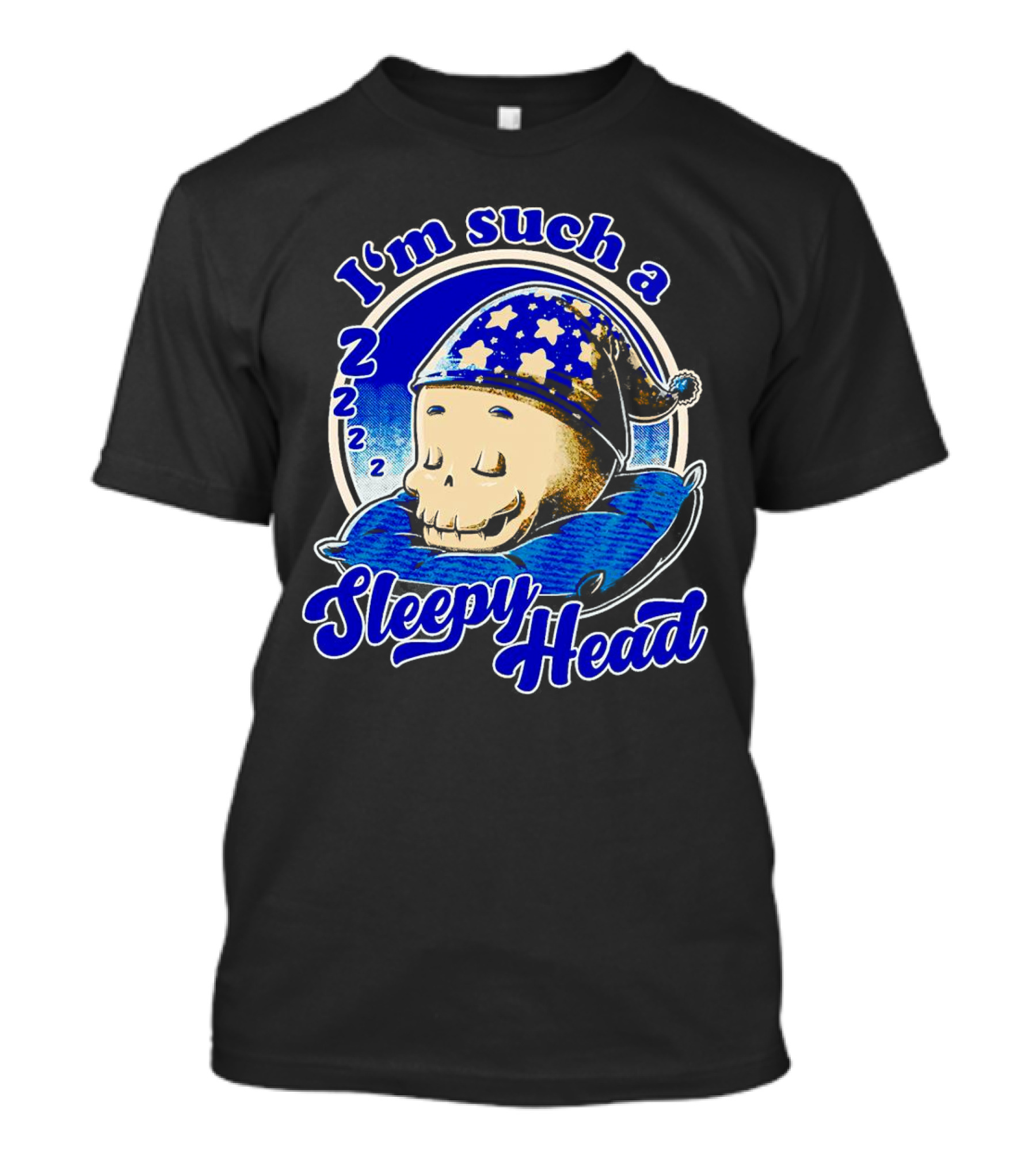 I'm Such A Sleepy Head Skull With Stars And ZZZs T-Shirt