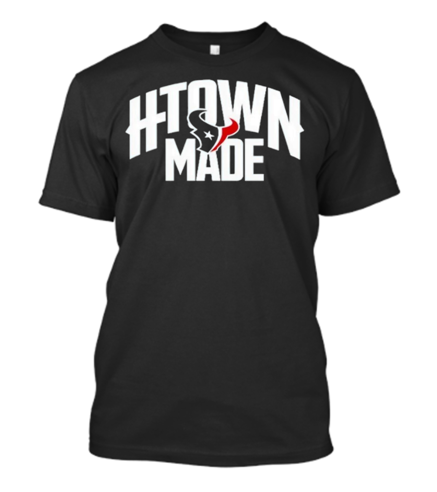 H-Town Made Houston Texas Texans T-Shirt