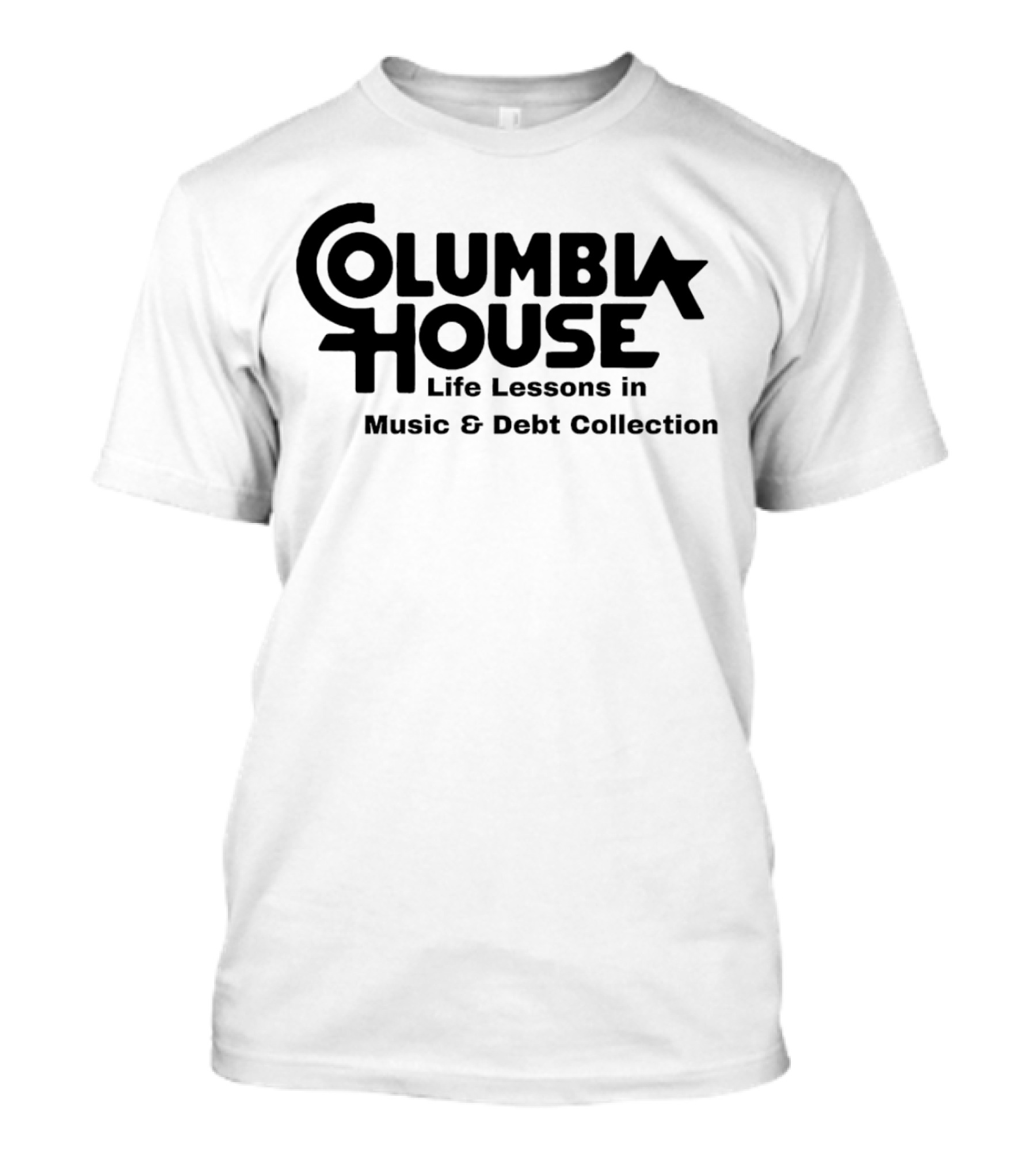 Columbia House Life Lessons In Music And Debt Collection T-Shirt