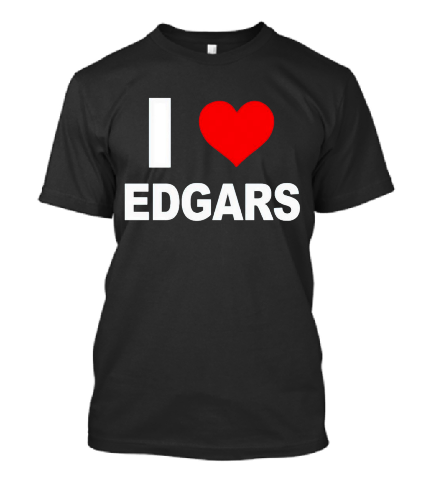 I Love Edgars T-Shirt