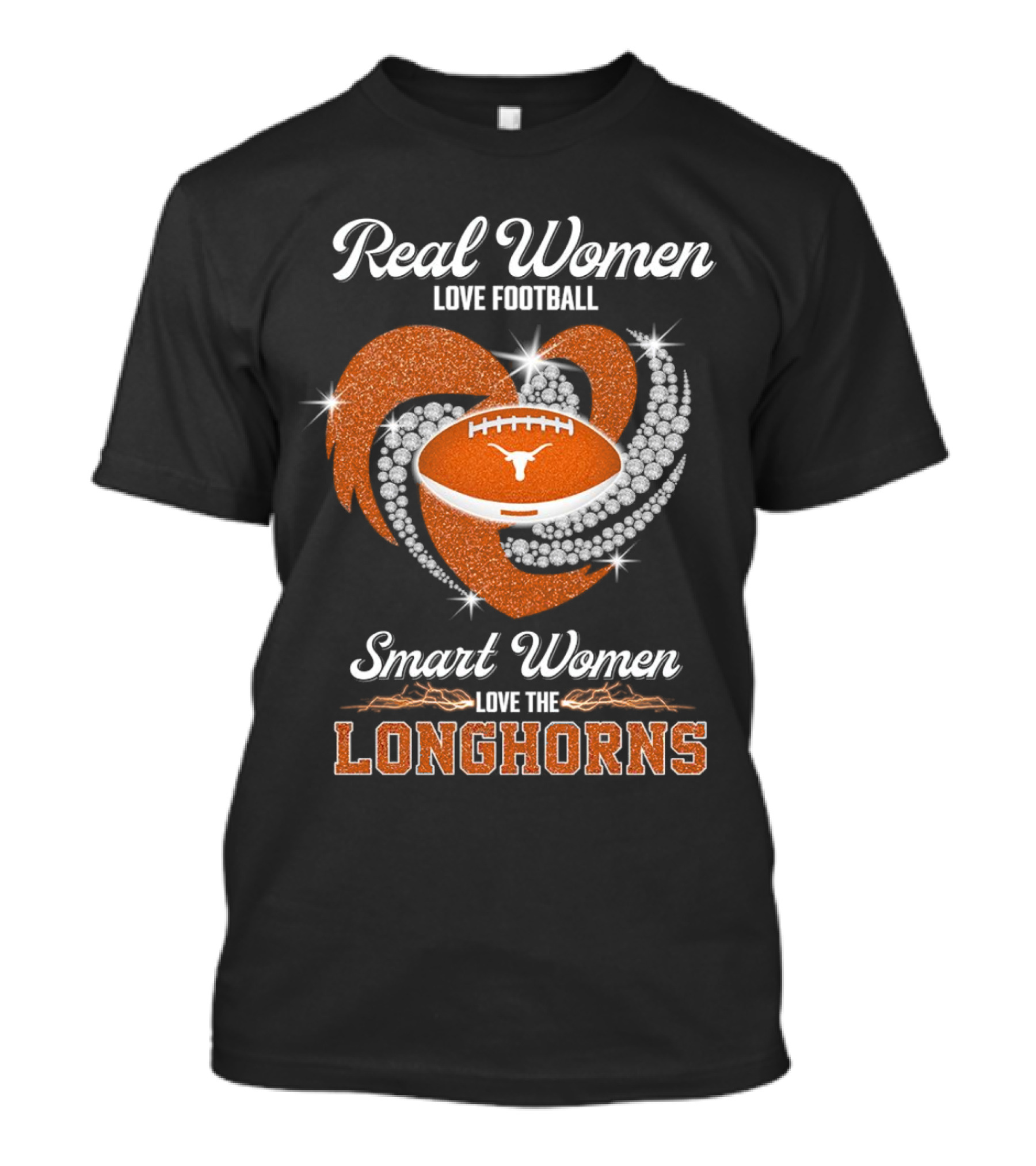 Real Women Love Football Smart Women Love The Longhorns Rhinestone Football Heart T-Shirt
