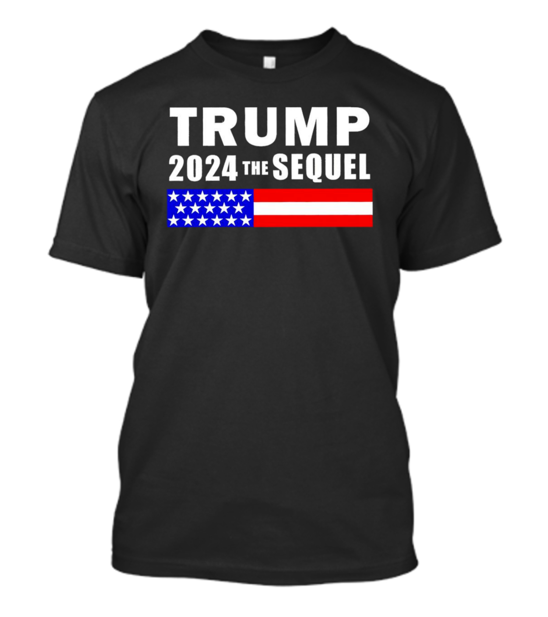 Trump 2024 The Sequel American Flag T-Shirt