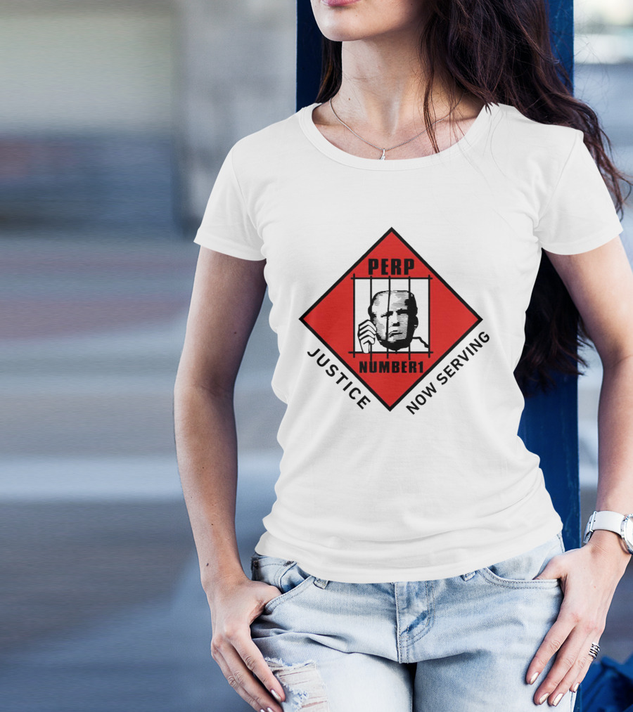 Perp Number 1 Justice Now Serving T-Shirt