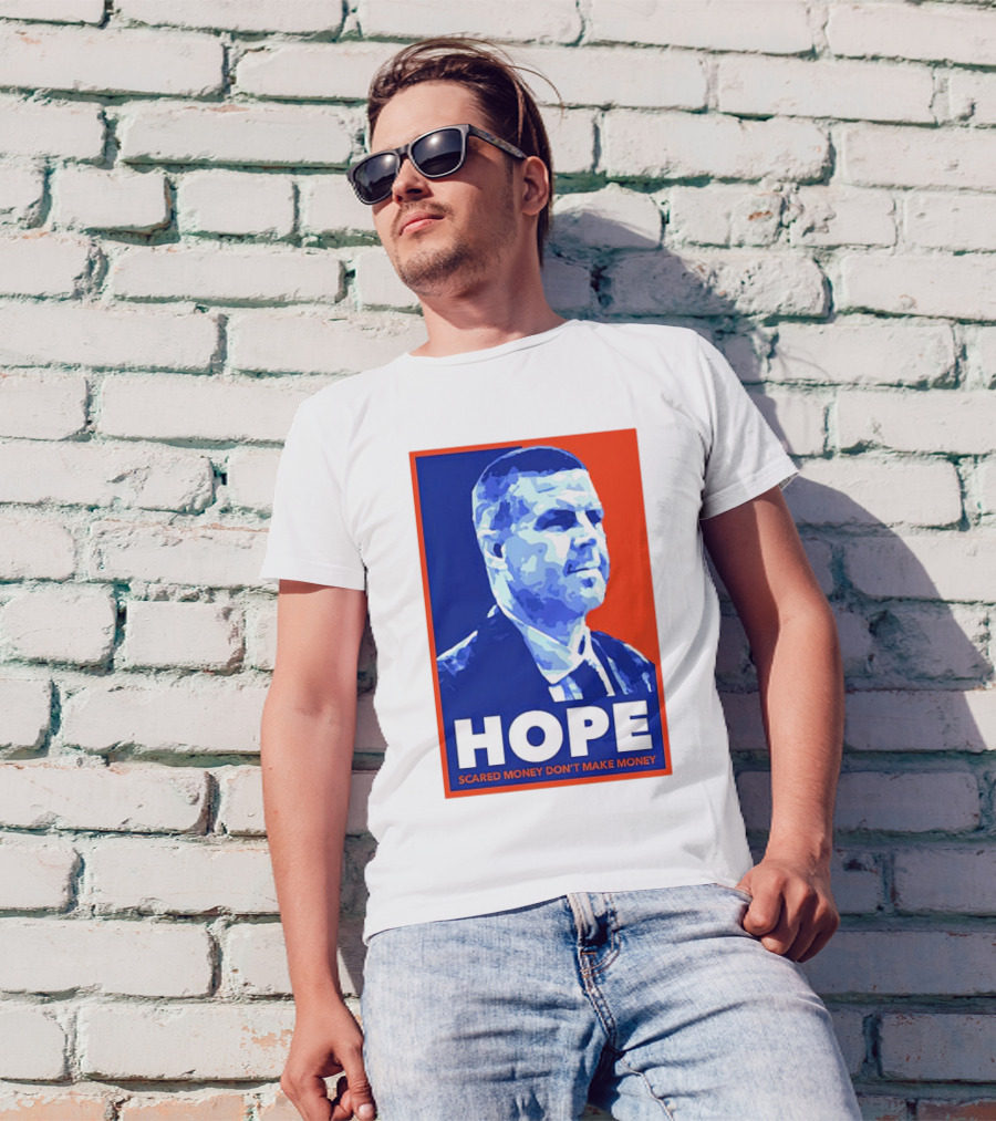 HOPE Billy Napier Scared Money Don't Make Money T-Shirt