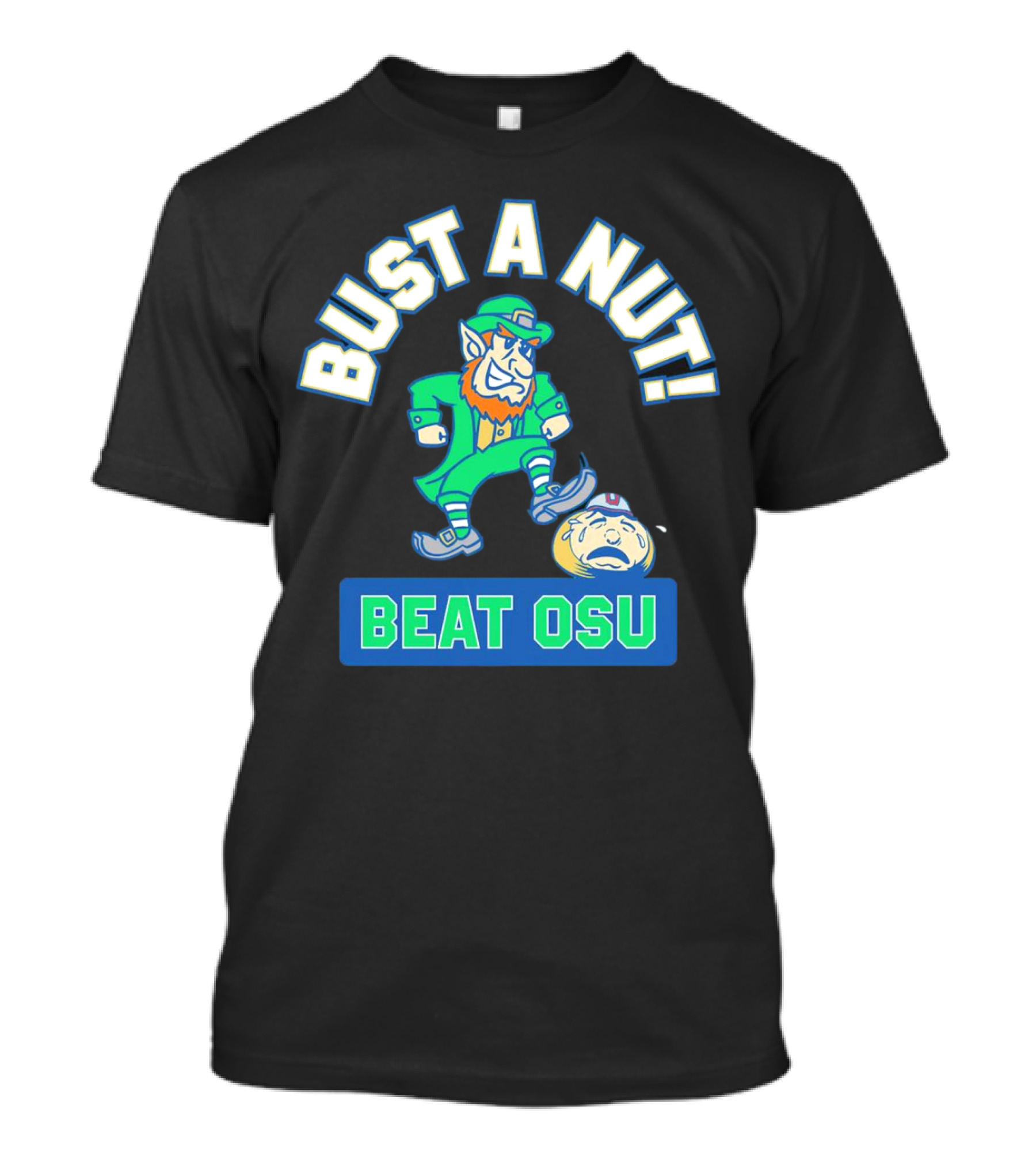 Bust A Nut Legendary Showdown Spirit Fun With Notre Dame Vs OSU Football T-Shirt