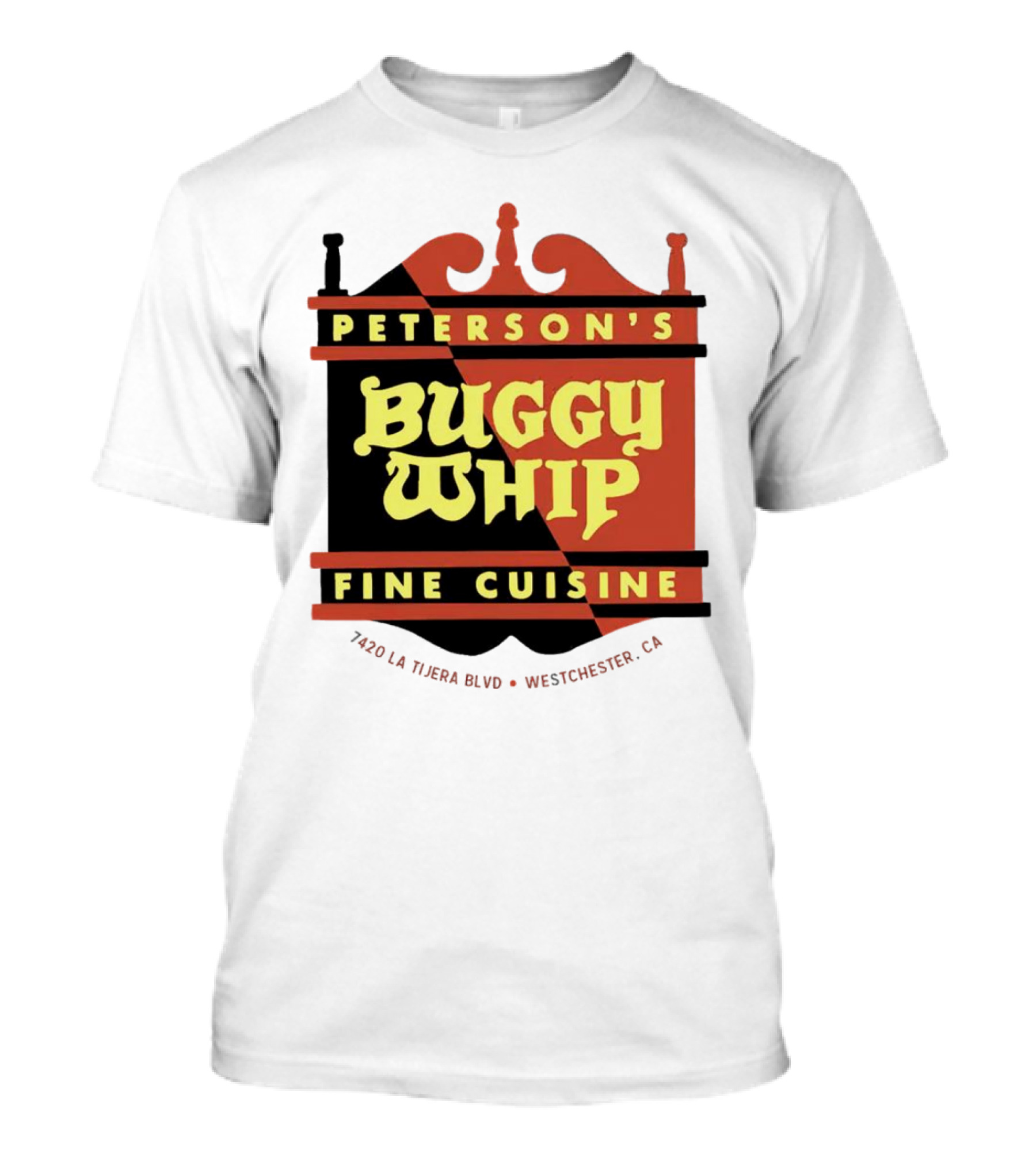 Peterson's Buggy Whip Fine Cuisine Westchester CA 7420 La Tijera Blvd Vintage Restaurant T-Shirt