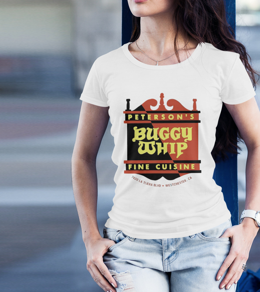 Peterson's Buggy Whip Fine Cuisine Westchester CA 7420 La Tijera Blvd Vintage Restaurant T-Shirt