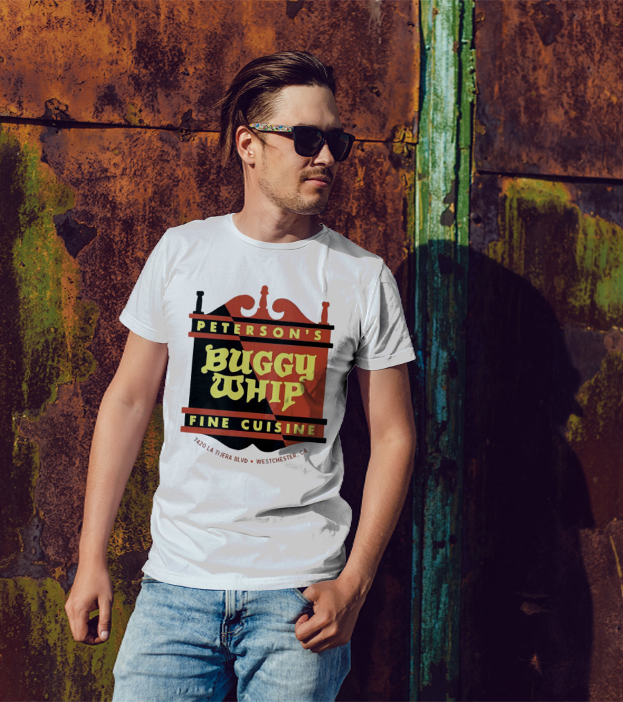 Peterson's Buggy Whip Fine Cuisine Westchester CA 7420 La Tijera Blvd Vintage Restaurant T-Shirt