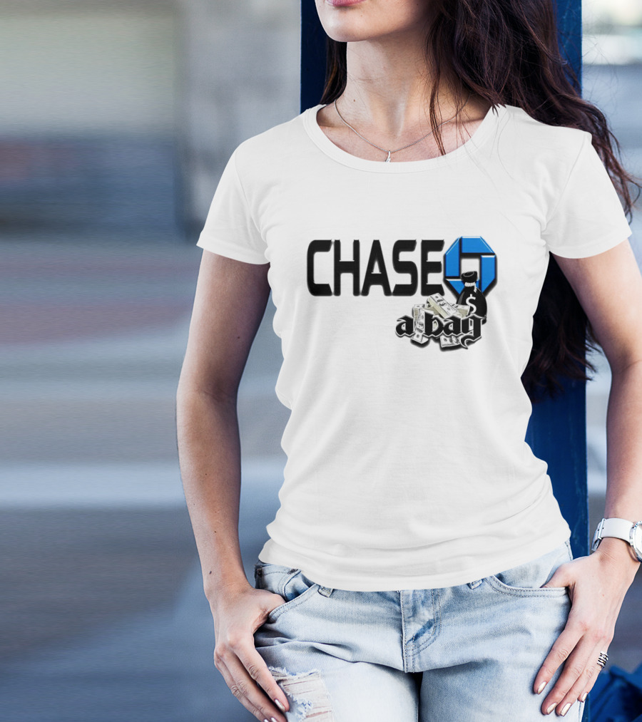 CHASE A Bag T-Shirt