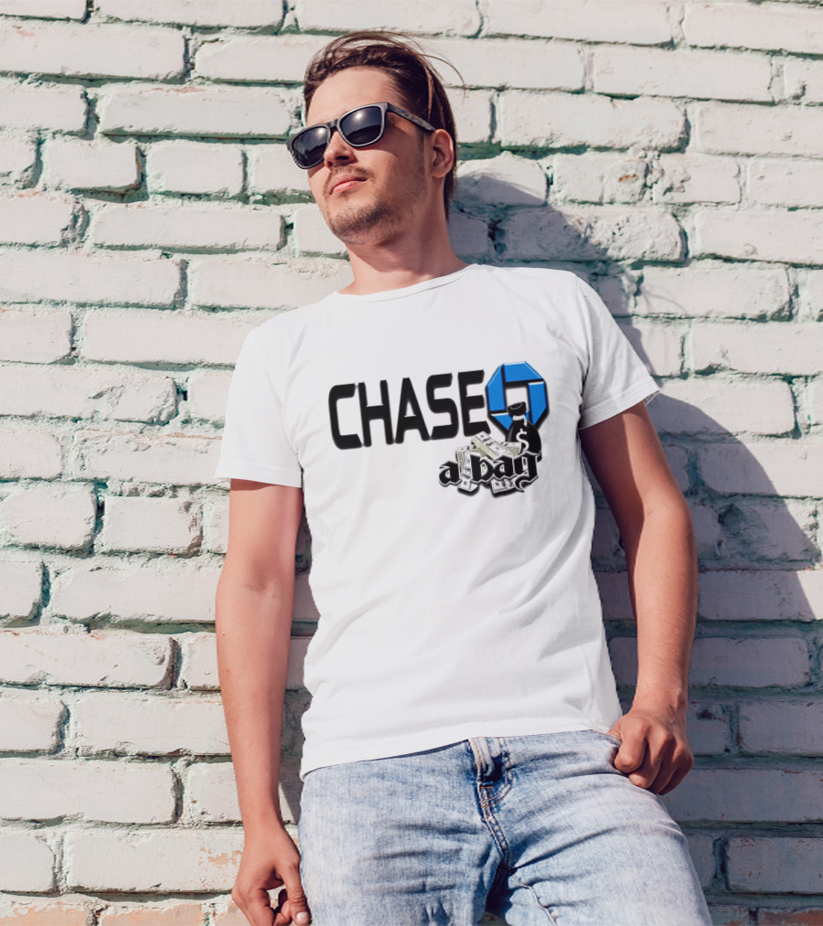 CHASE A Bag T-Shirt