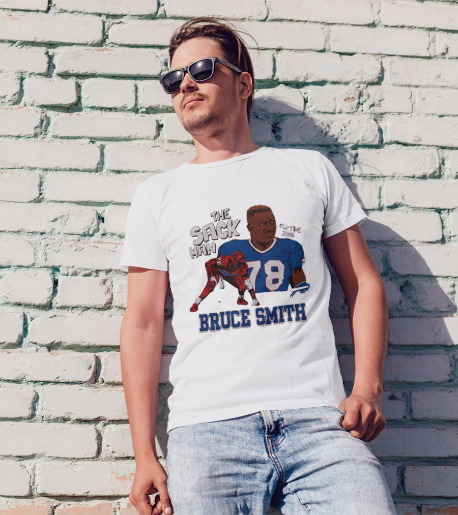 The Sack Man 78 Bruce Smith Buffalo Bills All Time 200 Career Sacks T-Shirt