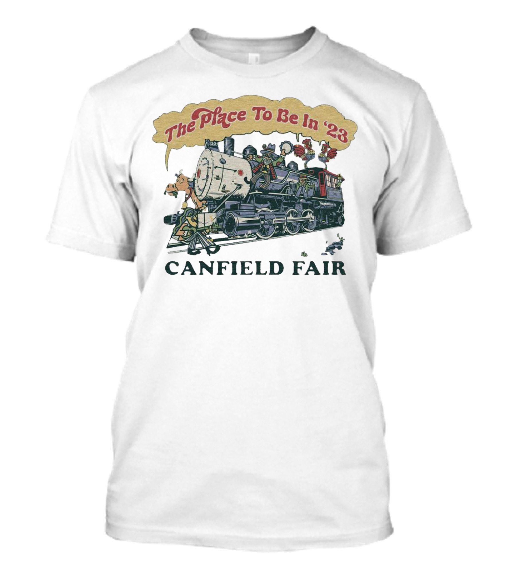 The Place To Be In '23 Canfield Fair Train With Animals T-Shirt