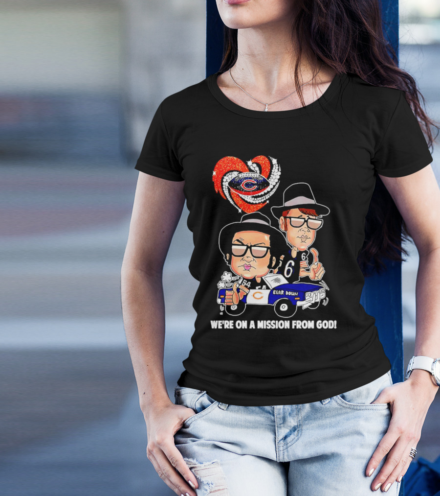 Chicago Bears We're On A Mission From God With Blues Brothers Theme T-Shirt