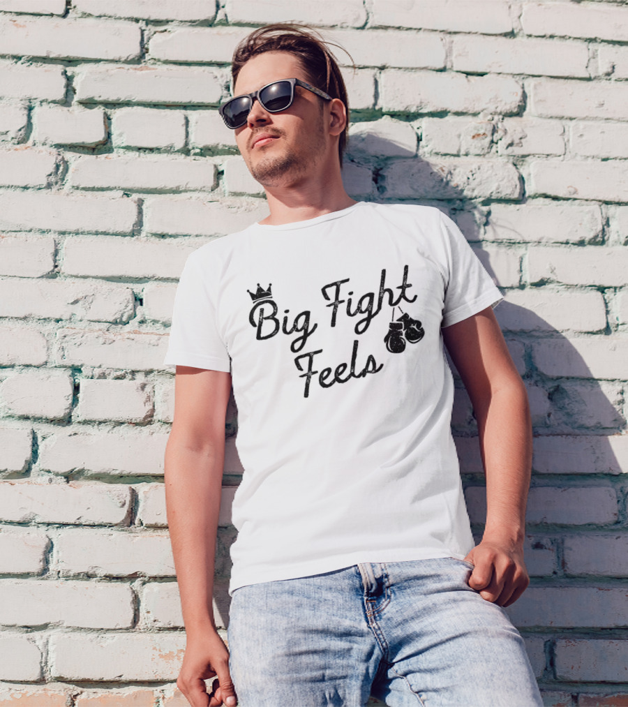 Big Fight Feels Boxing Gloves Crown T-Shirt