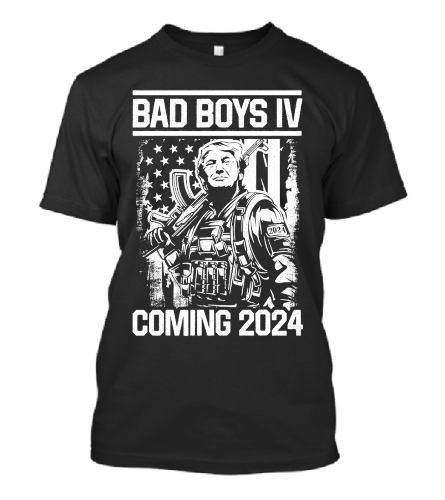 Bad Boys IV Trump Coming 2024 American Flag Soldier T-Shirt