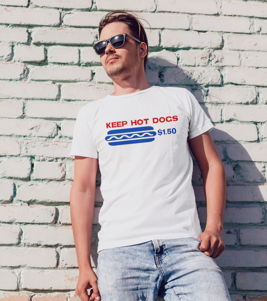 Keep Hot Dogs Kirkland $1.50 T-Shirt