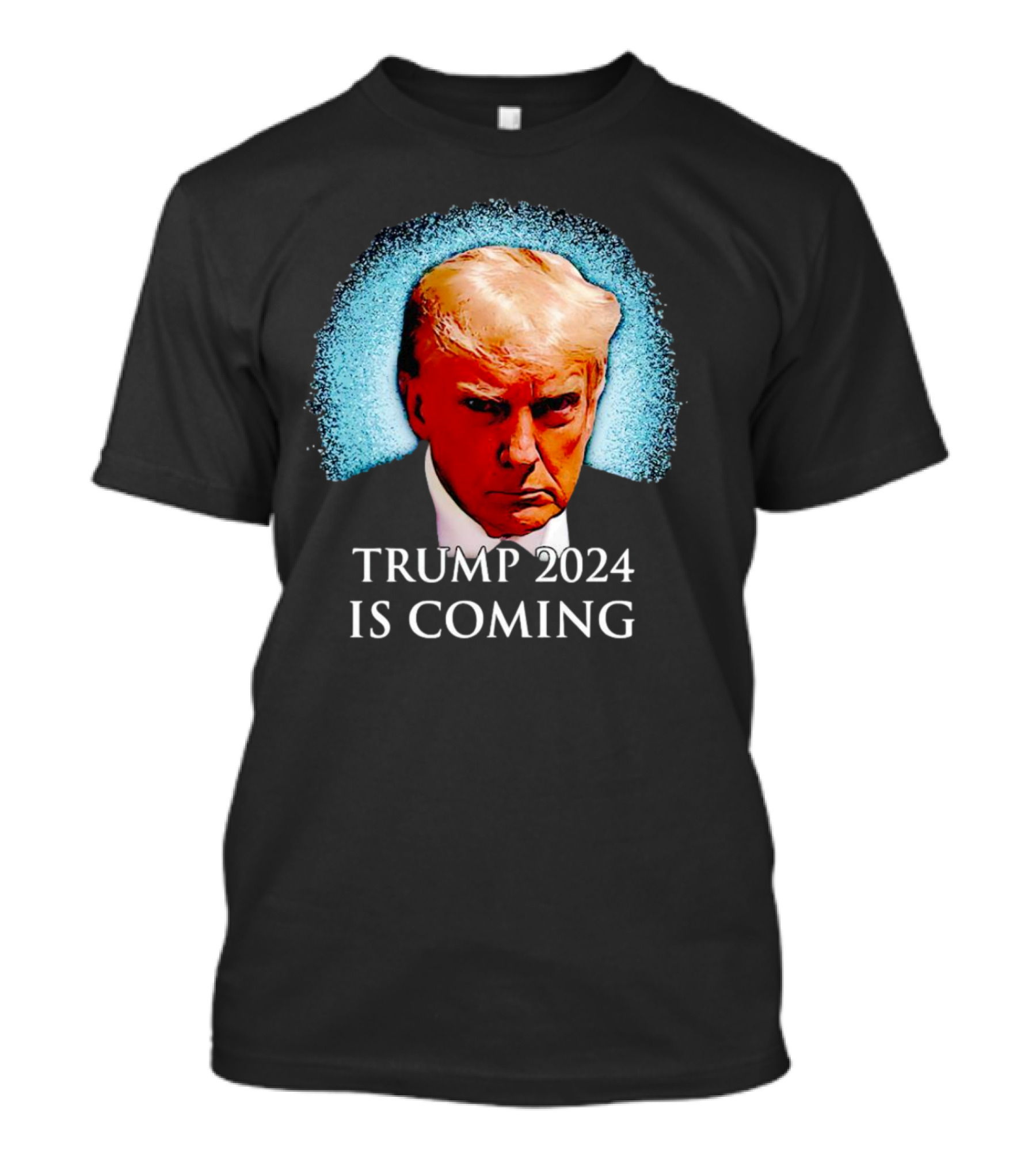 Trump 2024 Is Coming Game Of Thrones T-Shirt