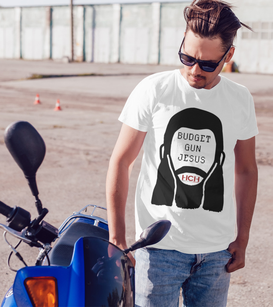 Budget Gun Jesus HCH T-Shirt
