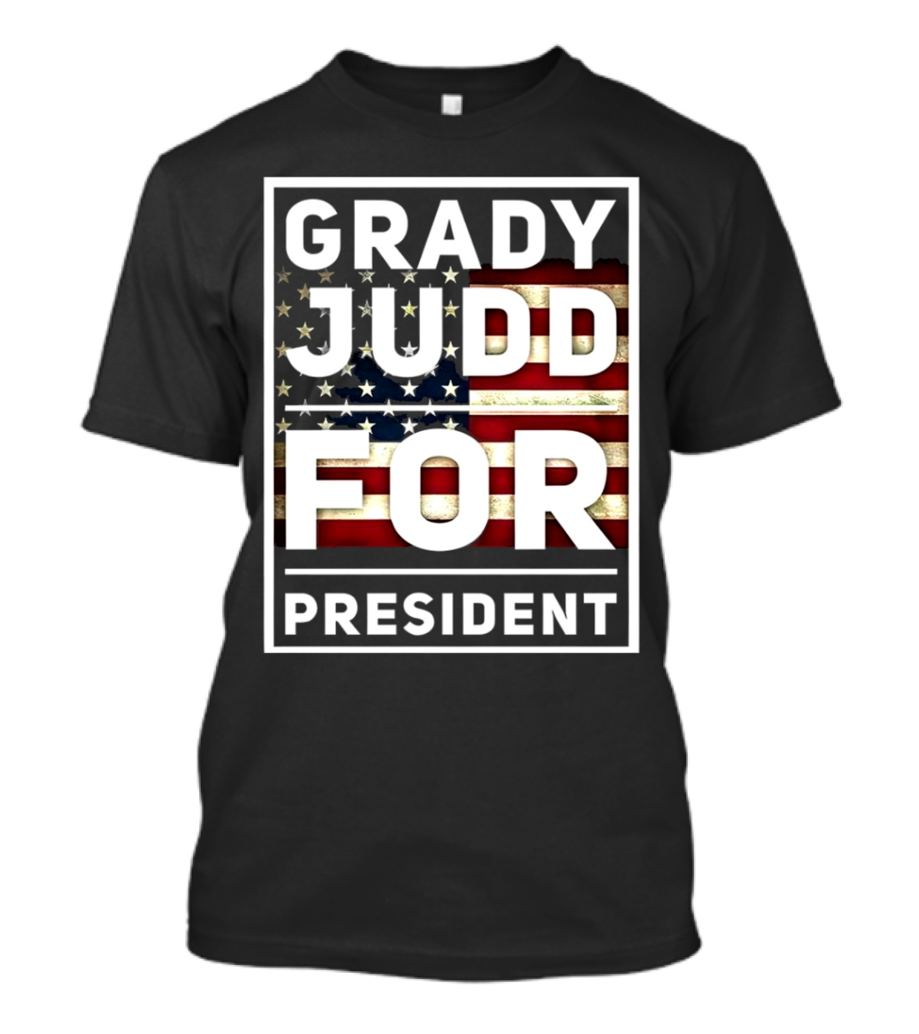 Grady Judd For President American Flag T-Shirt