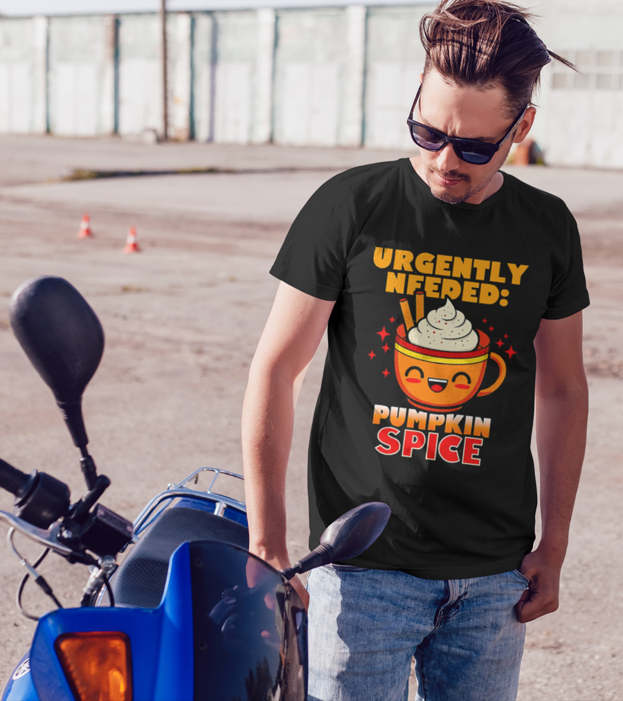 Urgently Needed Pumpkin Spice Whipped Cream Cinnamon Mug T-Shirt