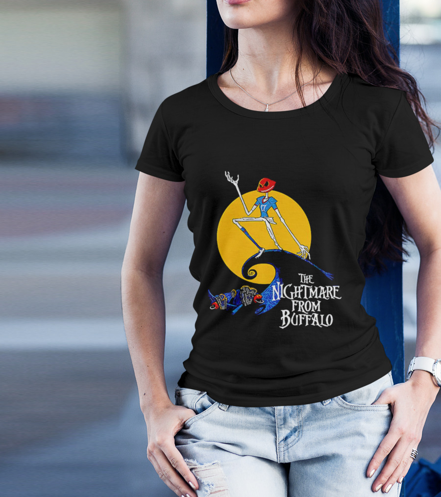 The Nightmare From Buffalo Bills Quarterback Fantasy Football Legend T-Shirt