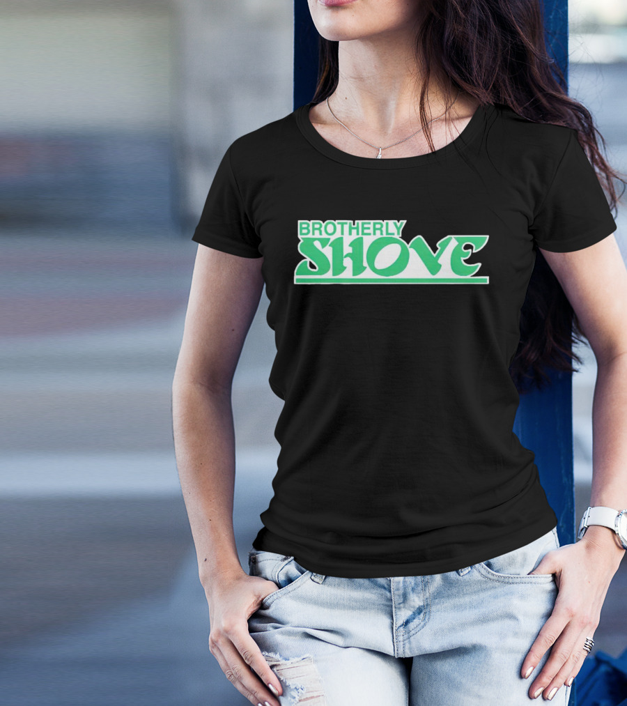 Brotherly Shove Philadelphia Eagles T-Shirt