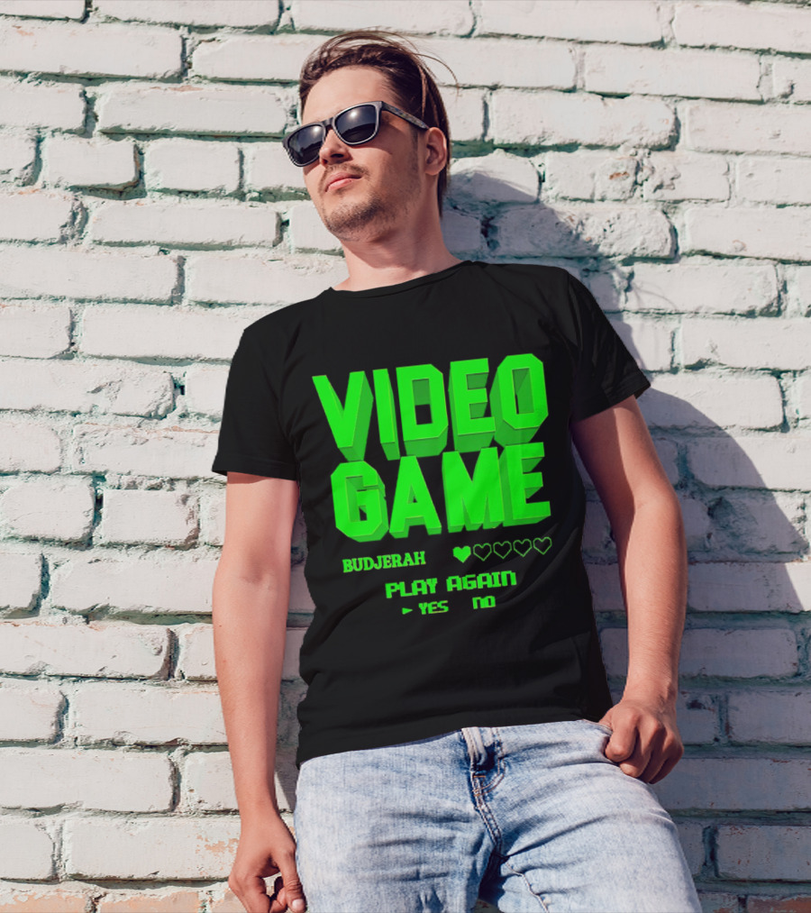 VIDEO GAME BUDJERAH PLAY AGAIN YES NO T-Shirt