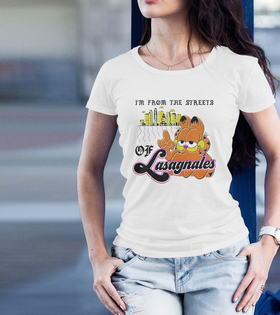 Garfield I'm From The Streets Of Lasagnales With City Skyline And Finger Pointing T-Shirt