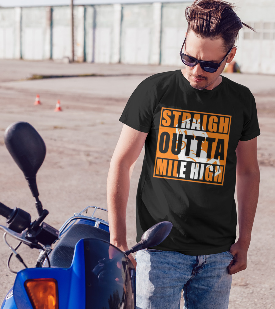 Denver Broncos Straight Outta Mile High Football Fan Gear T-Shirt