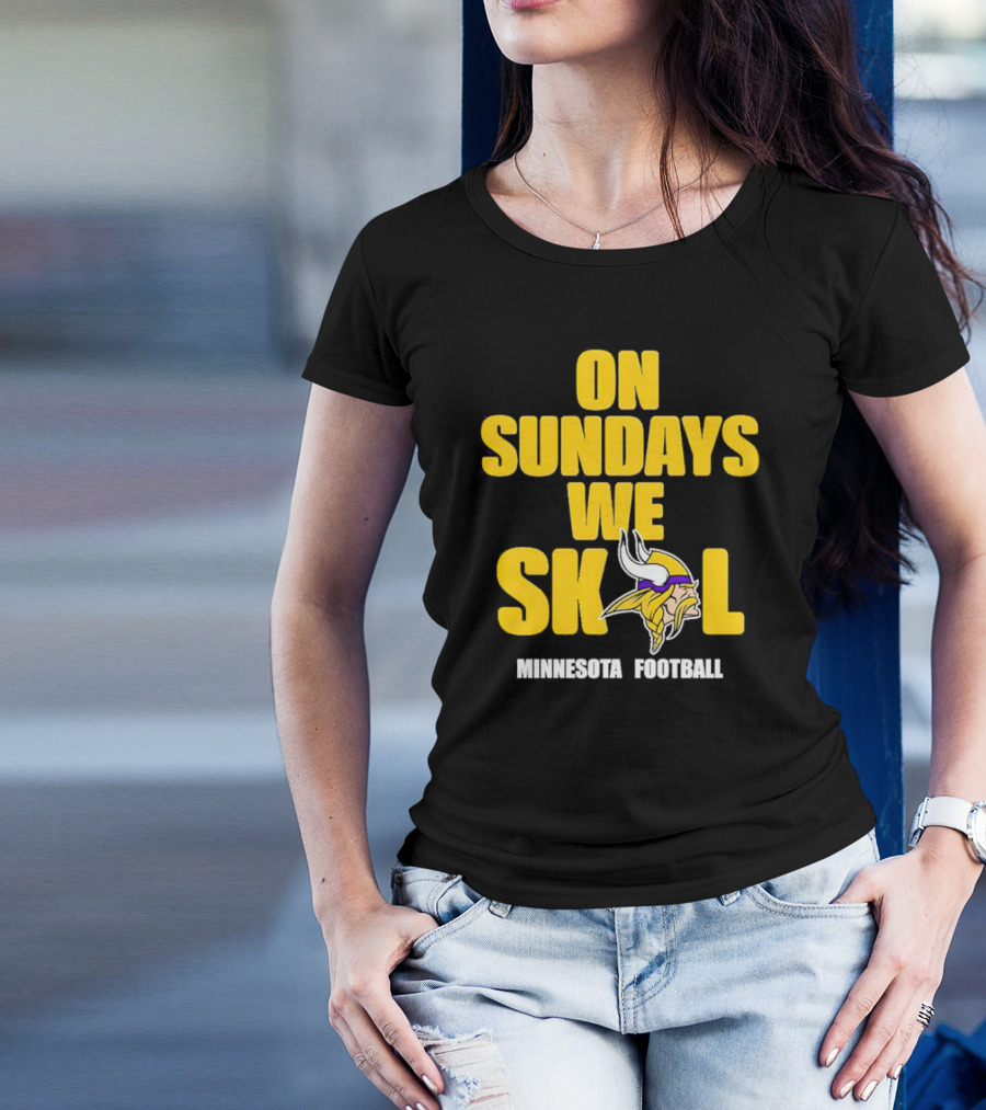 On Sundays We Skol Minnesota Football Vikings T-Shirt