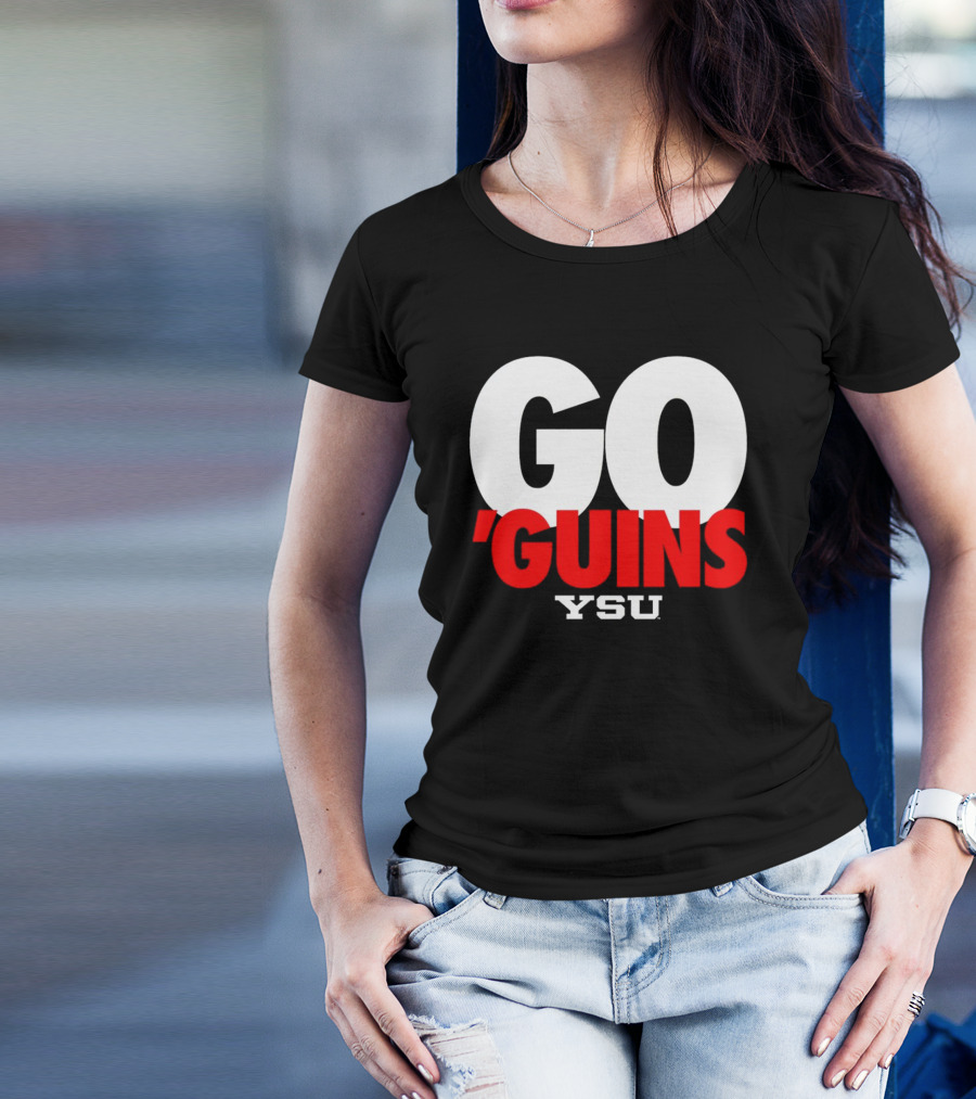 Go ‘guins YSU Youngstown State University T-Shirt
