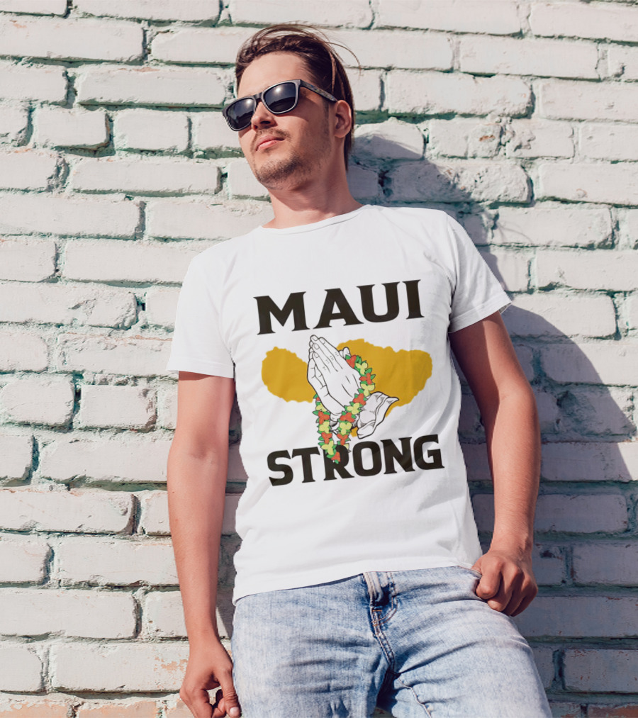 Maui Strong Pray For Maui Hawaii Support With Lei And Praying Hands T-Shirt