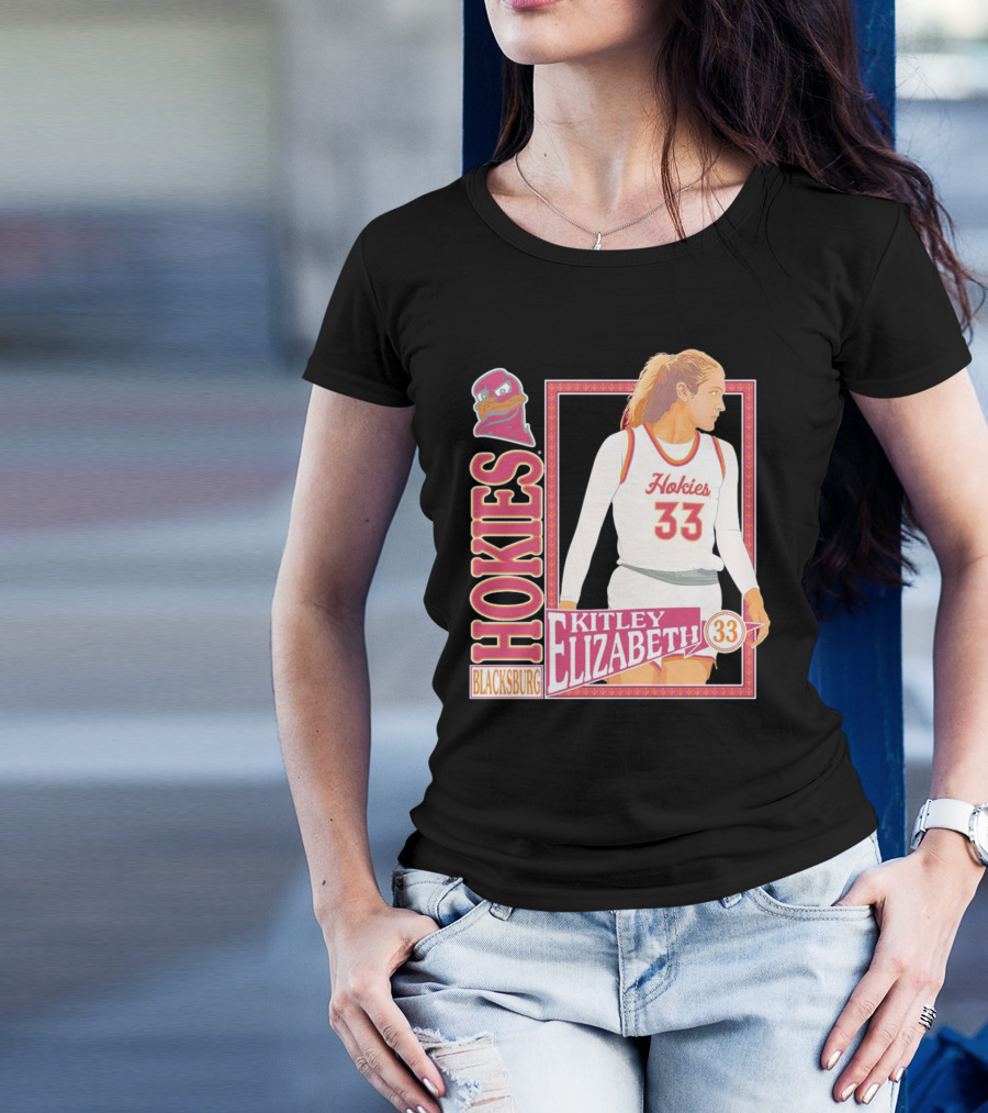 Elizabeth Kitley 33 Virginia Tech Hokies Basketball Blacksburg T-Shirt