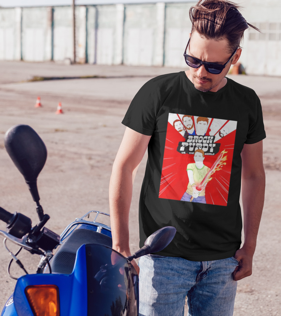Brock Purdy Vs The World Flaming Lightsaber Action With Faces In Red Burst Background T-Shirt