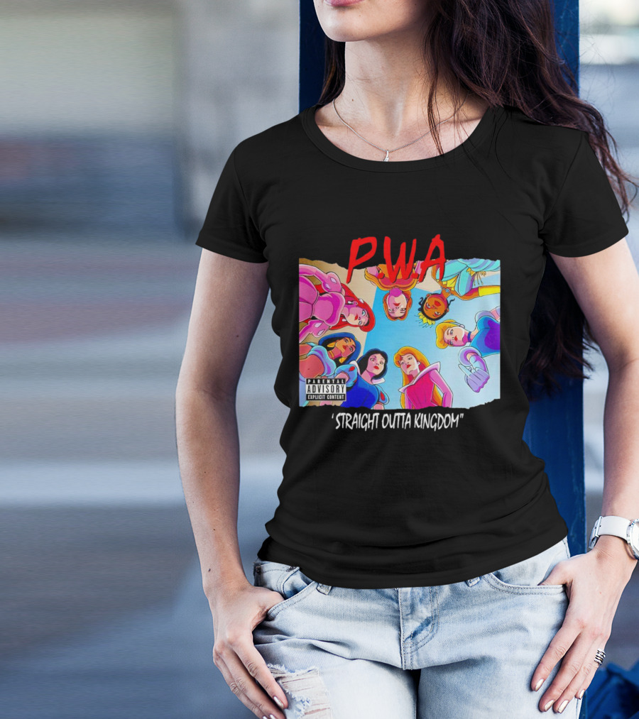 PWA Princess Straight Outta Kingdom Parental Advisory T-Shirt