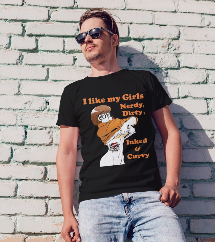 I Like My Girls Nerdy Dirty Inked And Curvy Velma Dinkley Tattoo T-Shirt