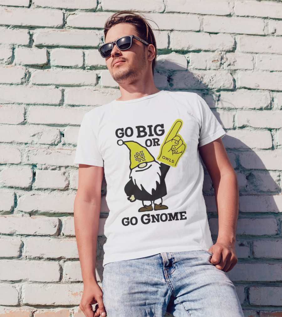 Go Big Or Go Gnome Owls Foam Finger KSU Gnome T-Shirt