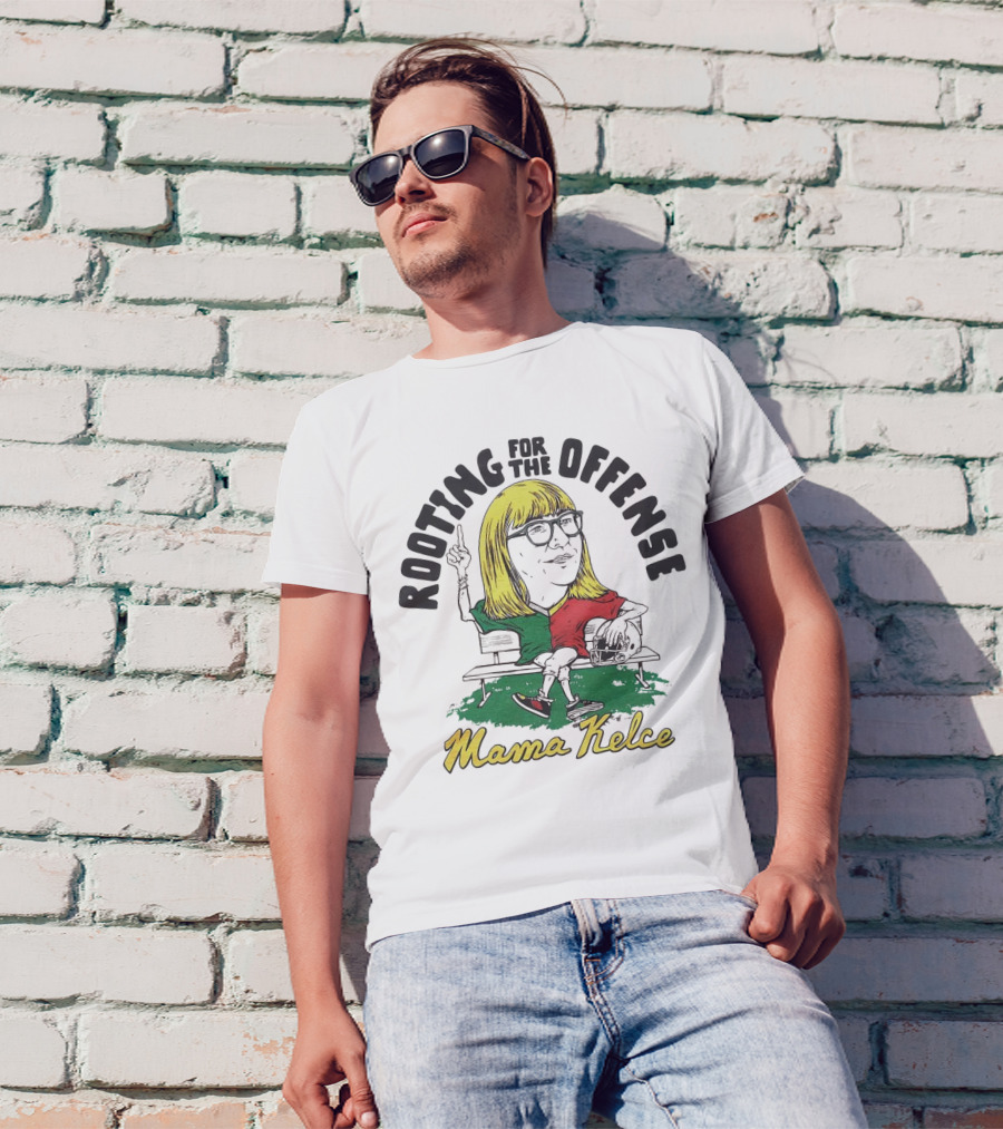 Mama Kelce Rooting For The Offense T-Shirt