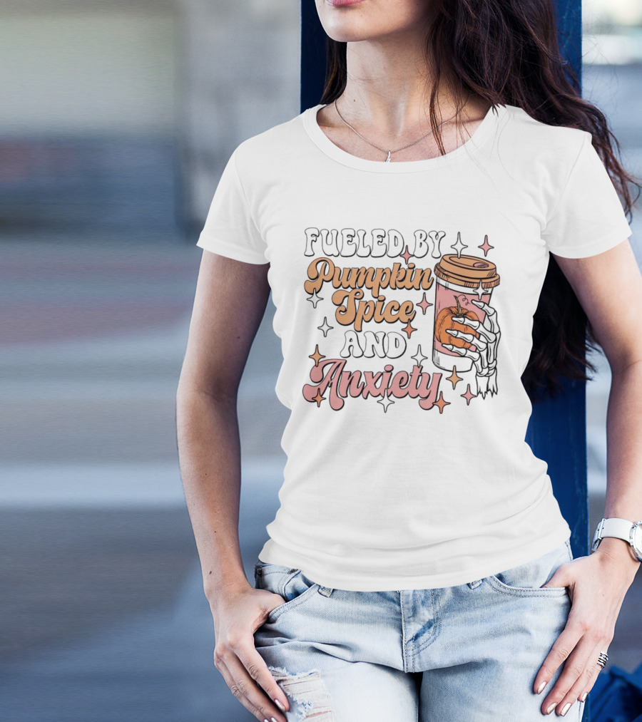 Fueled By Pumpkin Spice And Anxiety Skeleton Hand T-Shirt