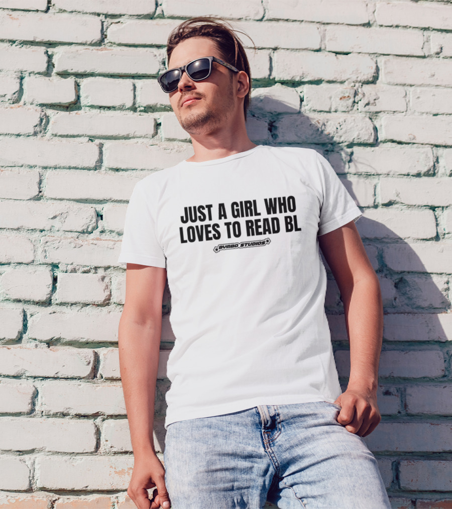 Just A Girl Who Loves To Read BL Pybbo Studios T-Shirt
