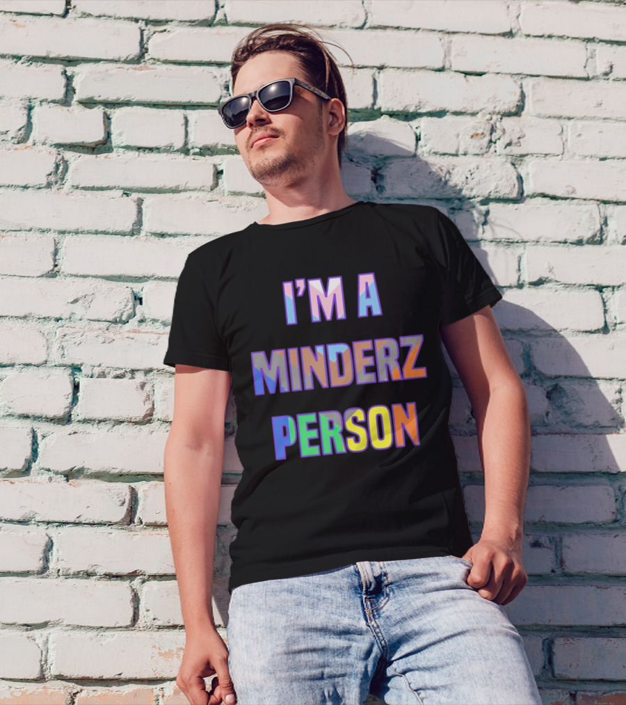 I’m A Minderz Person Rainbow Holographic T-Shirt