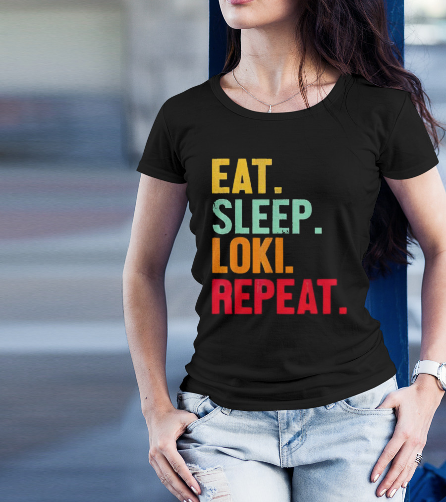Eat Sleep Loki Repeat Marvel Fans Fandom Phrase T-Shirt
