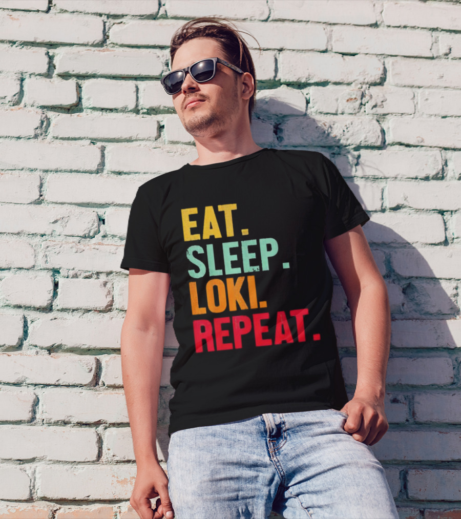 Eat Sleep Loki Repeat Marvel Fans Fandom Phrase T-Shirt
