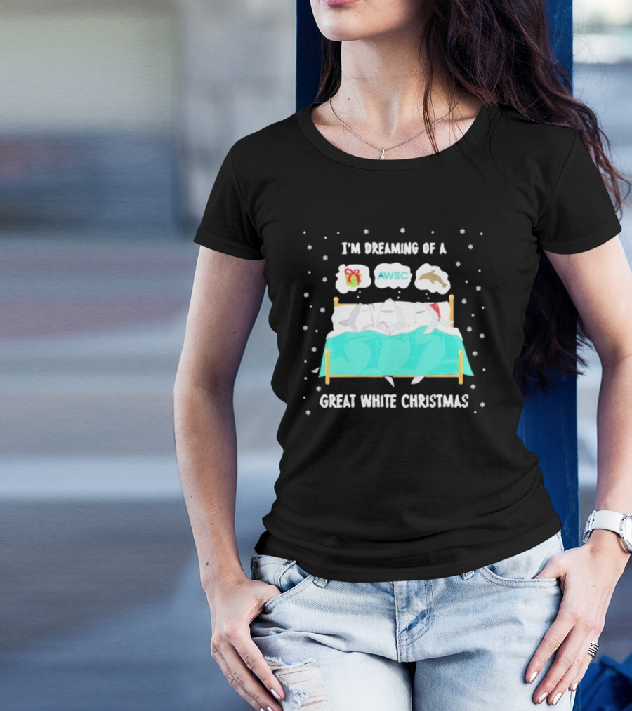 I'm Dreaming Of A Great White Christmas AWSC Shark In Bed With Snowflakes T-Shirt