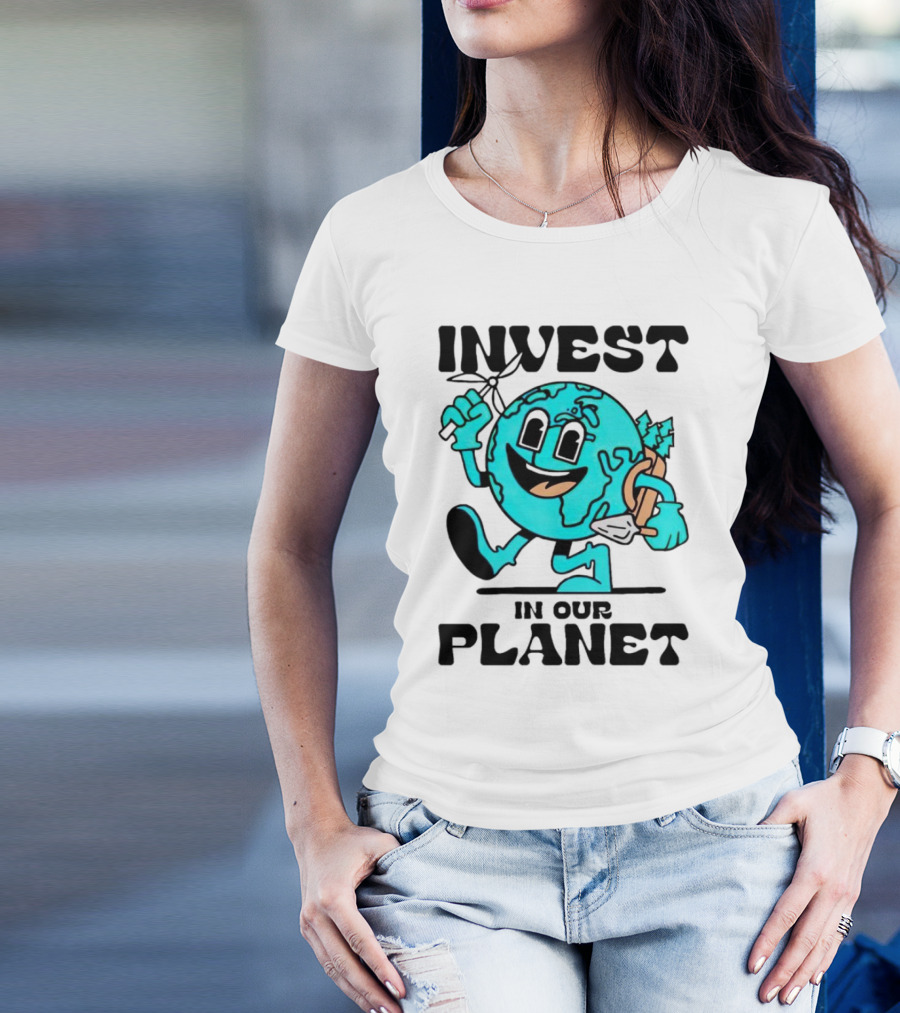 Invest In Our Planet Earth T-Shirt