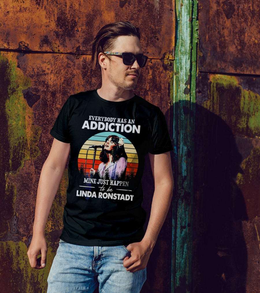Everybody Has An Addiction Mine Just Happen To Be Linda Ronstadt Vintage Sunset Microphone Performance T-Shirt