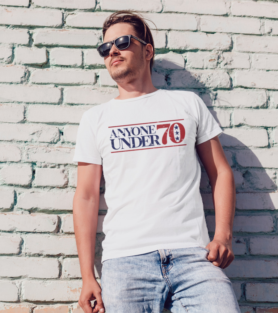 Anyone Under 70 Star Pattern Election T-Shirt