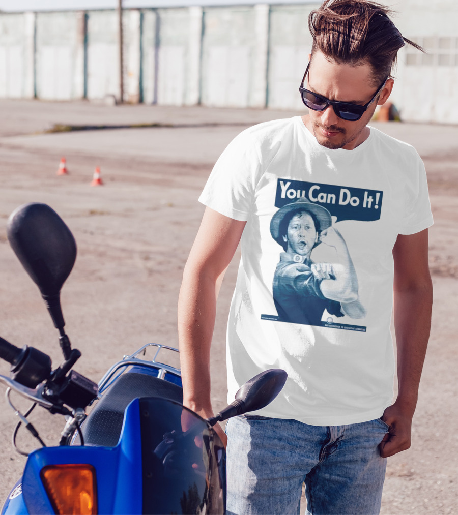 You Can Do It Rob Schneider Max Production CE Org Unit Committee T-Shirt
