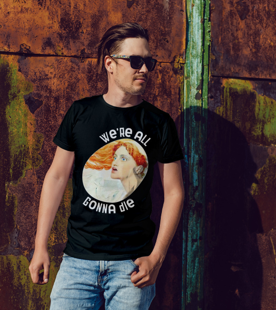 We're All Gonna Die Retro T-Shirt
